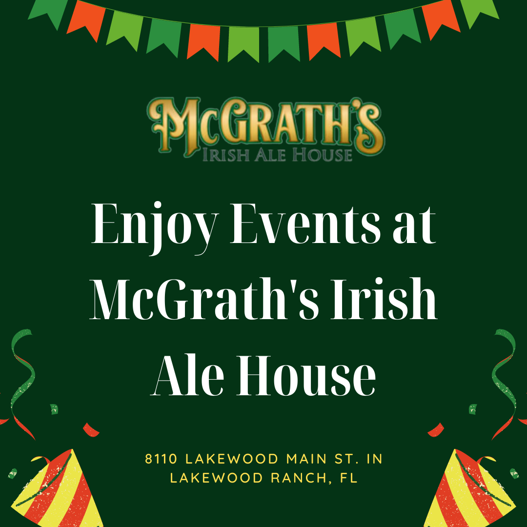 Enjoy Events at McGrath’s Irish Ale House